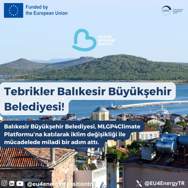 Balıkesir Metropolitan Municipality Joins MLGP4Climate Platform!
